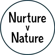 Nurture v Nature